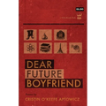 Dear Future Boyfriend - Paperback
