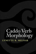 Caddo Verb Morphology - Paperback