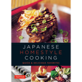 Japanese Homestyle Cooking: Quick and Delicious Favorites - Spiral