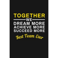 Best Team Ever: Staff Recognition Gifts - Paperback