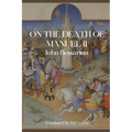 On the Death of Manuel II - Paperback