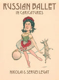 Russian Ballet in Caricatures - Hardcover