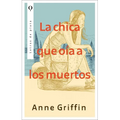 Chica Que Oía a Los Muertos, La - Paperback