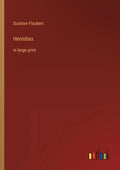 Herodias: in large print - Paperback