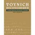 Voynich Reconsidered: The Most Mysterious Manuscript in the World - Hardcover