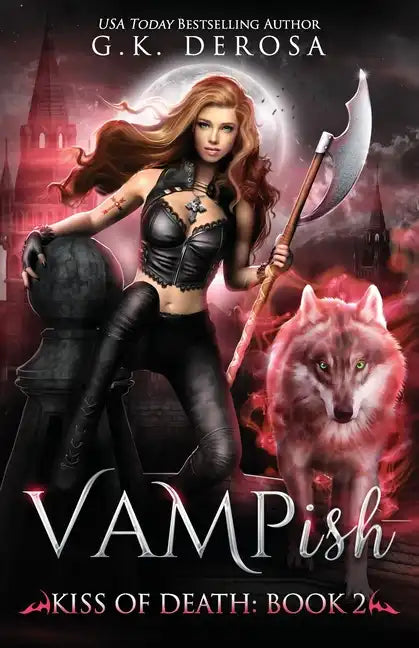 Vampish: Kiss of Death - Paperback