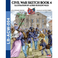Civil War sketch book - Vol. 4: Illustrations by Alfred Rudolph Waud - Paperback