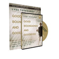 Good Boundaries and Goodbyes Study Guide with DVD: Loving Others Without Losing the Best of Who You Are - Paperback