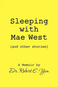 Sleeping with Mae West and other stories - Paperback