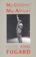 My Children! My Africa! (Tcg Edition) - Paperback