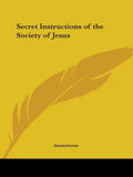 Secret Instructions of the Society of Jesus - Paperback