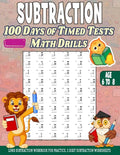 Subtraction 100 days of Timed Tests Math Drills: Age 6 to 8, Long Subtraction Workbook For Practice, 2 Digit Subtraction Worksheets - Paperback