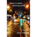 Baby's First Apocalypse - Paperback