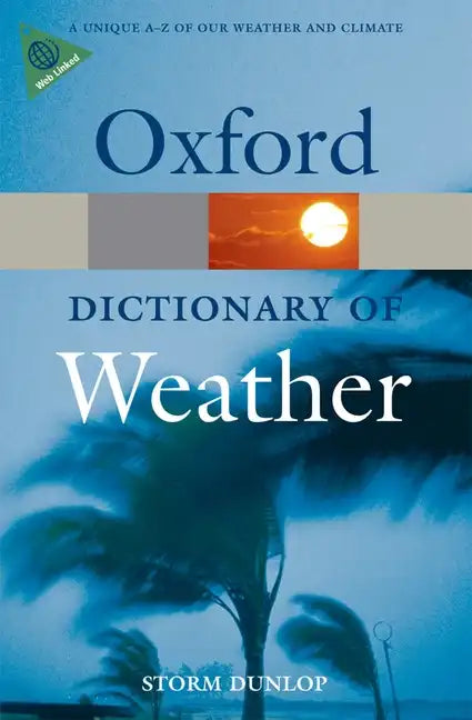 Dictionary of Weather 2e - Paperback