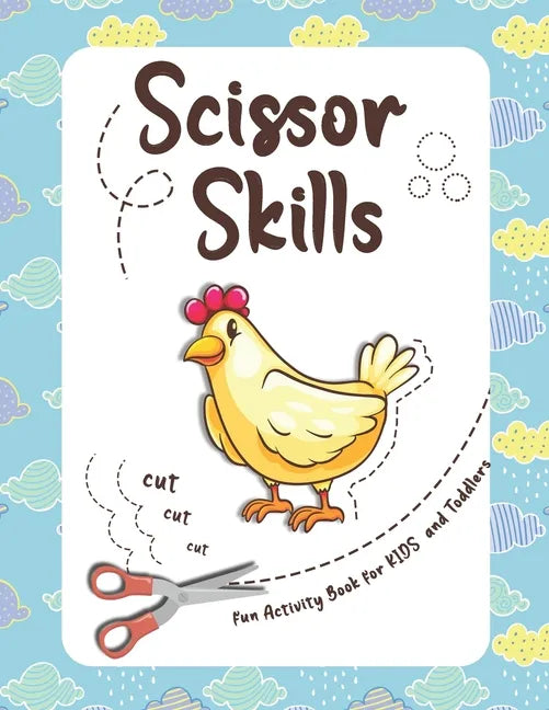 Scissor Skills fun Activity Book for KIDS and Toddlers: this Activity book helps your child practice cutting, in a fun and useful way, fun animals to - Paperback