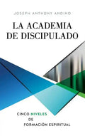 La Academia de Discipulado - Hardcover