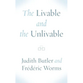 The Livable and the Unlivable - Hardcover