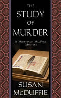 The Study of Murder: A Muirteach MacPhee Mystery - Paperback