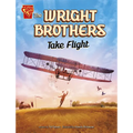 The Wright Brothers Take Flight - Paperback