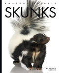 Skunks - Paperback