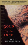 Gold by the Inch - Paperback