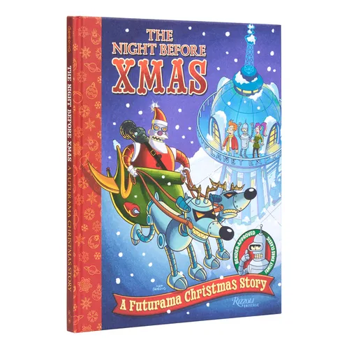 The Night Before Xmas: A Futurama Christmas Story - Hardcover