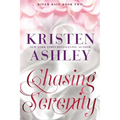 Chasing Serenity: A River Rain Novel - Paperback