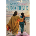 Facing Cancer Unafraid - Paperback