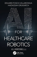 AI for Healthcare Robotics - Paperback