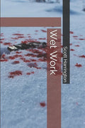 Wet Work - Paperback
