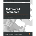 AI-Powered Commerce: Building the products and services of the future with Commerce.AI - Paperback