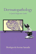Dermatopathology: A Quick Diagnostic Guide - Paperback