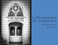 A Pilgrimage of Churches - Paperback