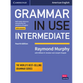 Grammar in Use Intermediate Student's Book with Answers: Self-Study Reference and Practice for Students of American English - Paperback