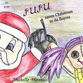 Juju Saves Christmas in Da Bayou - Paperback