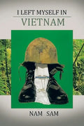 I Left Myself in Viet Nam - Paperback