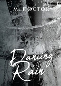 Dancing in the Rain - Paperback