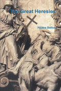 The Great Heresies - Paperback
