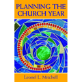 Planning the Church Year - Paperback