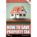 How to Save Property Tax 2024/25 - Paperback