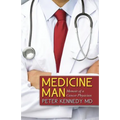 Medicine Man: Memoir of a Cancer Physician - Paperback