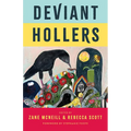 Deviant Hollers: Queering Appalachian Ecologies for a Sustainable Future - Paperback