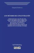 Los Métodos de Concentración - Paperback