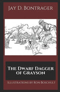 The Dwarf Dagger of Grayson - Paperback
