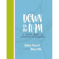 Down in the Ham: A Child's Guide to Downtown Birmingham - Paperback