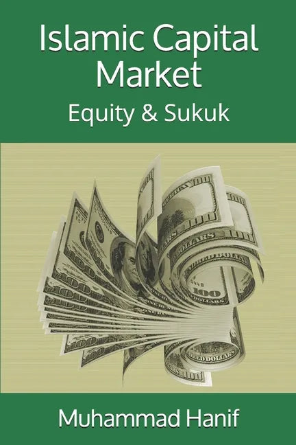 Islamic Capital Market: Equity & Sukuk - Paperback
