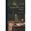 The Bend of the Road - Hardcover