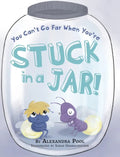 You Can't Go Far When You're Stuck in a Jar - Hardcover
