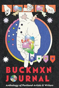 Buckman Journal: Anthology of Artists and Writers - Paperback