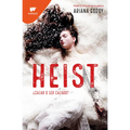 Heist: ¿Cazar O Ser Cazado? (Spanish Edition) - Paperback